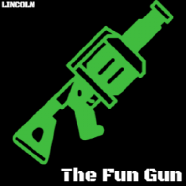 The Fun Gun